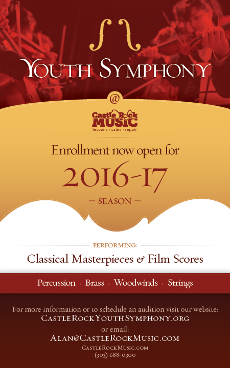 Youth Symphony at Castle Rock Music  |  Enrollment NOW OPEN for 2016-17 Season  |  Performing: Classical Masterpieces  •  Film Scores